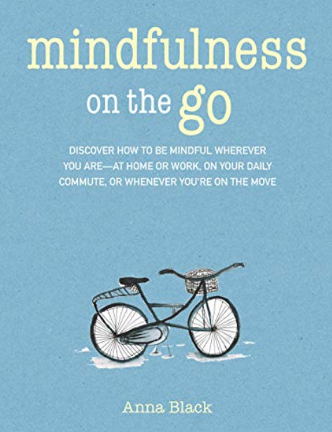 Book - Mindfulness On The Go