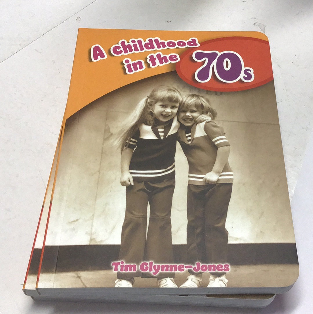 Book A Childhood in the 70’s